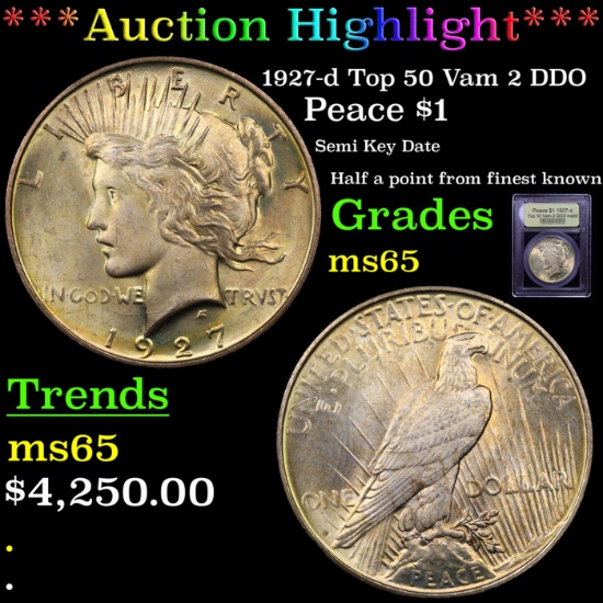 ***Auction Highlight*** 1927-d Top 50 Vam 2 DDO Peace Dollar $1 Graded GEM Unc By USCG (fc)