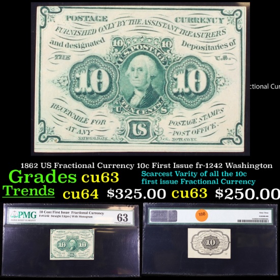 1862 US Fractional Currency 10c First Issue fr-1242 Washington Graded cu63 By PMG