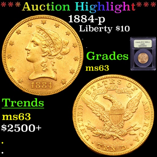 ***Auction Highlight*** 1884-p Gold Liberty Eagle $10 Graded Select Unc By USCG (fc)