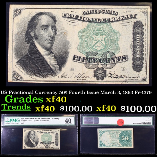 US Fractional Currency 50¢ Fourth Issue March 3, 1863 Fr-1379 Graded xf40 By PMG