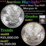 ***Auction Highlight*** 1885-o Near Top POP! Morgan Dollar $1 Graded ms67+ By SEGS (fc)