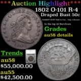 ***Auction highlight*** 1802 O-101 Draped Bust Half Dollar 50c Graded au58 details By SEGS (fc)