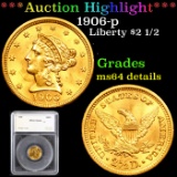 ***Auction Highlight*** 1906-p Gold Liberty Quarter Eagle $2 1/2 Graded ms64 details By SEGS (fc)