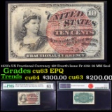 1870's US Fractional Currency 10¢ Fourth Issue Fr-1261 38 MM Seal Graded cu63 EPQ By PMG