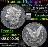 ***Auction Highlight*** 1899-o Top 100 Micro 'o' Morgan Dollar 1 Graded ms63 DMPL By SEGS (fc)