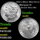 1900-o Minor Mint Error Morgan Dollar $1 Grades GEM+ Unc