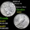 1922-d Peace Dollar $1 Grades Select Unc