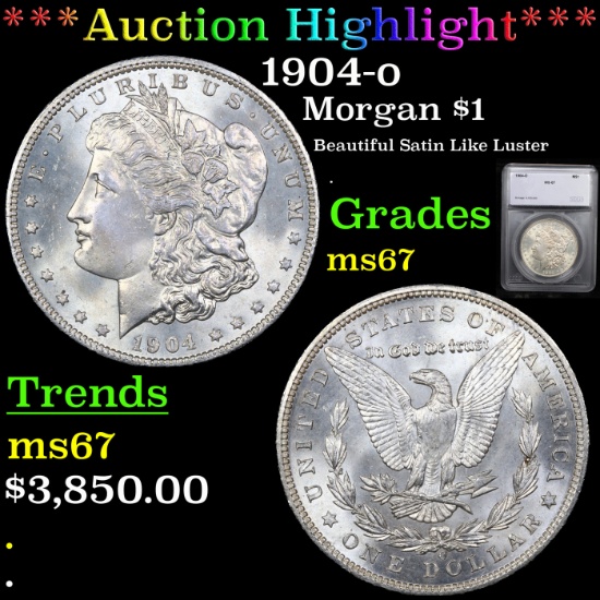***Auction Highlight*** 1904-o Morgan Dollar $1 Graded ms67 By SEGS (fc)
