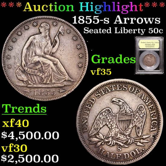 ***Auction Highlight*** 1855-s Arrows Seated Half Dollar 50c Graded vf++ By USCG (fc)
