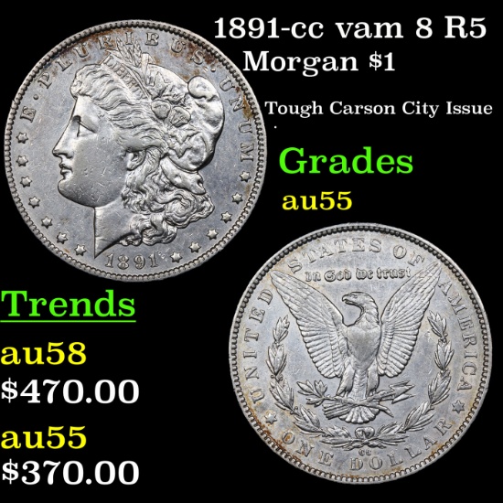 1891-cc vam 8 R5 Morgan Dollar $1 Grades Choice AU