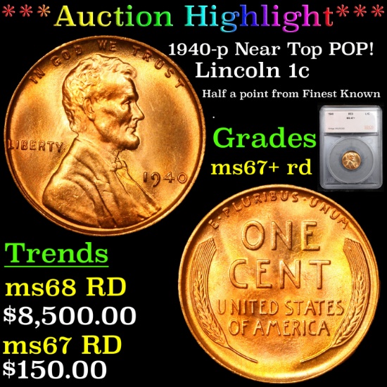 ***Auction Highlight*** 1940-p Near Top POP! Lincoln Cent 1c Graded ms67+ rd By SEGS (fc)