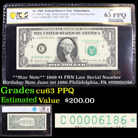 PCGS **Star Note** 1969 $1 FRN Low Serial Number Birthday Note June 1st 1986 Philidelphia, PA #00006