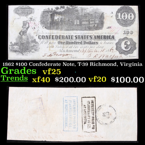 1862 $100 Confederate Note, T-39 Richmond, Virginia Graded vf25