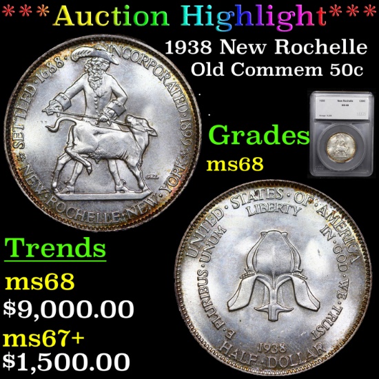 ***Auction Highlight*** 1938 New Rochelle Old Commem Half Dollar 50c Graded ms68 By SEGS (fc)