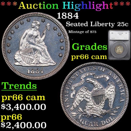 Proof ***Auction Highlight*** 1884 Seated Liberty Quarter 25c Graded pr66 cam By SEGS (fc)
