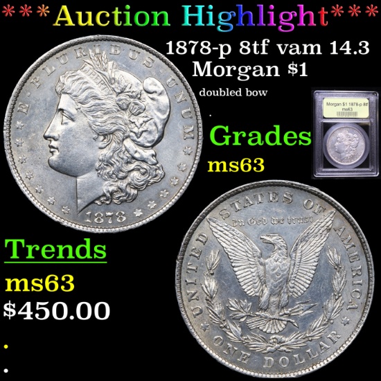***Auction Highlight*** 1878-p 8tf vam 14.3 Morgan Dollar $1 Graded Select Unc By USCG (fc)