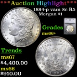 ***Auction Highlight*** 1884-p vam 8c R5 Morgan Dollar $1 Graded ms66+ By SEGS (fc)