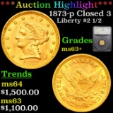 ***Auction Highlight*** 1873-p Closed 3 Gold Liberty Quarter Eagle $2 1/2 Graded ms63+ By SEGS (fc)