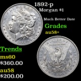 1892-p Morgan Dollar $1 Grades Choice AU/BU Slider+