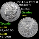 1884-s /s Vam 3 Morgan Dollar $1 Grades Select AU