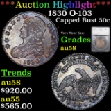 ***Auction Highlight*** 1830 O-103 Capped Bust Half Dollar 50c Graded au58 By SEGS (fc)