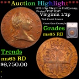 ***Auction Highlight*** 1773 1/2p Virginia Halfpenny, Period TOP POP! Graded ms65 RD By SEGS (fc)