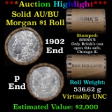 ***Auction Highlight***  AU/BU Slider Brinks Shotgun Morgan $1 Roll 1902 & P Ends Virtually UNC (fc)