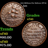 1841 Millions For Defence HT-16 Hard Times Token 1c Grades xf.