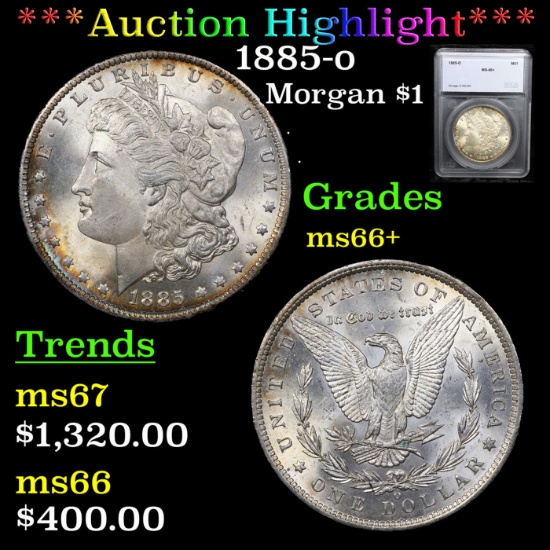 ***Auction Highlight*** 1885-o Morgan Dollar $1 Graded ms66+ By SEGS