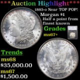 ***Auction Highlight*** 1885-o Morgan Dollar Near TOP POP! $1 Graded ms67+ By SEGS (fc)