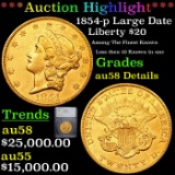 ***Auction Highlight*** 1854-p Gold Liberty Double Eagle Large Date $20 Graded au58 Details By SEGS