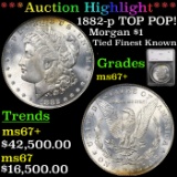 1882-p Morgan Dollar TOP POP! $1 Graded ms67+ BY SEGS