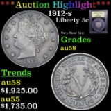 ***Auction Highlight*** 1912-s Liberty Nickel 5c Graded Choice AU/BU Slider By USCG (fc)