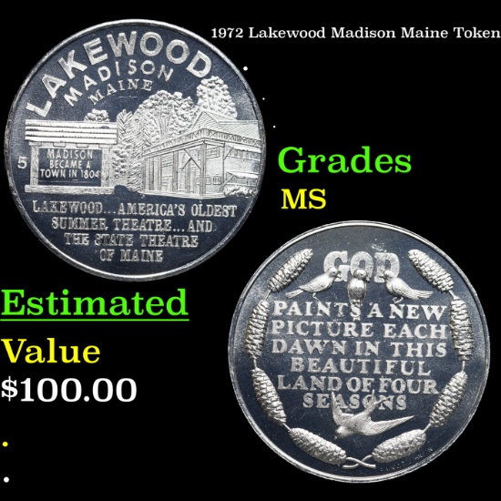 1972 Lakewood Madison Maine Token Grades MS