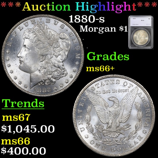 ***Auction Highlight*** 1880-s Morgan Dollar $1 Graded ms66+ By SEGS (fc)