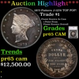 Proof ***Auction Highlight*** 1873 Pattern Trade Dollar J-1276 TOP POP! $1 Graded pr65 CAM By SEGS (