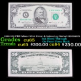 1990 $50 FRN Minor Mint Error & Intresting Serial #30006878 Grades Gem CU