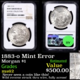 NGC 1883-o Morgan Dollar Mint Error $1 Grades ms62 By NGC
