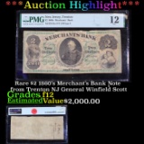 ***Auction Highlight*** Rare $2 1860’s Merchant’s Bank Note from Trenton NJ General Winfield Scott G