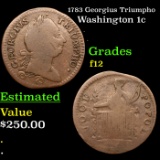 1783 Georgius Triumpho Washington 1c Grades f, fine