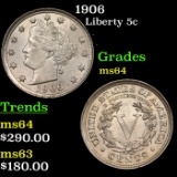 1906 Liberty Nickel 5c Grades Choice Unc
