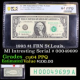PCGS 1993 $1 FRN St.Louis, MI Intresting Serial # 00049699 Graded cu64 PPQ By PCGS