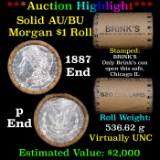 ***Auction Highlight*** AU/BU Slider Brinks Shotgun Morgan $1 Roll 1887 & P Ends Virtually UNC (fc)