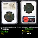 NGC Ancient Roman Empire, Trajan AD 98-117, AE Sestertius Graded AG By NGC
