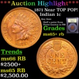 ***Auction Highlight*** 1871 Indian Cent Near TOP POP! 1c Graded Gem+ Unc RB By USCG (fc)