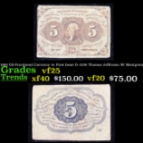 1862 US Fractional Currency 5c First Issue fr-1230 Thomas Jefferson W/ Monigram Grades vf+