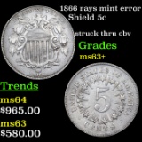 1866 rays Shield Nickel mint error 5c Grades Select+ Unc