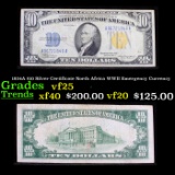 1934A $10 Silver Certificate North Africa WWII Emergency Currency Grades vf+