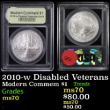 2010-w Disabled Veterans Modern Commem Dollar $1 Graded ms70, Perfection by USCG