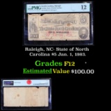 Raleigh, NC- State of North Carolina $5 Jan. 1, 1863. Graded F12 By PMG